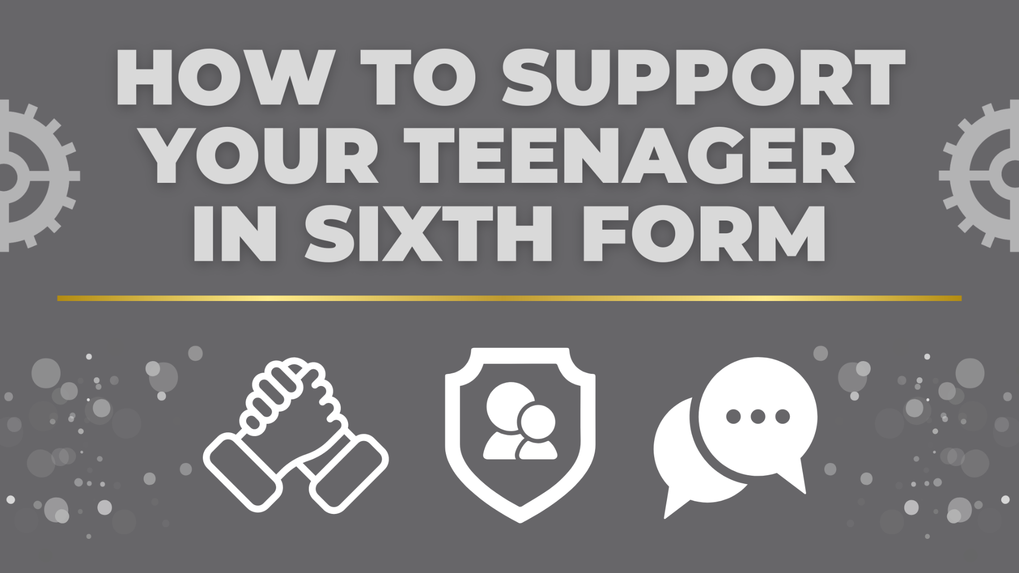 Front cover page with text how to support your teenager in sixth form on grey background